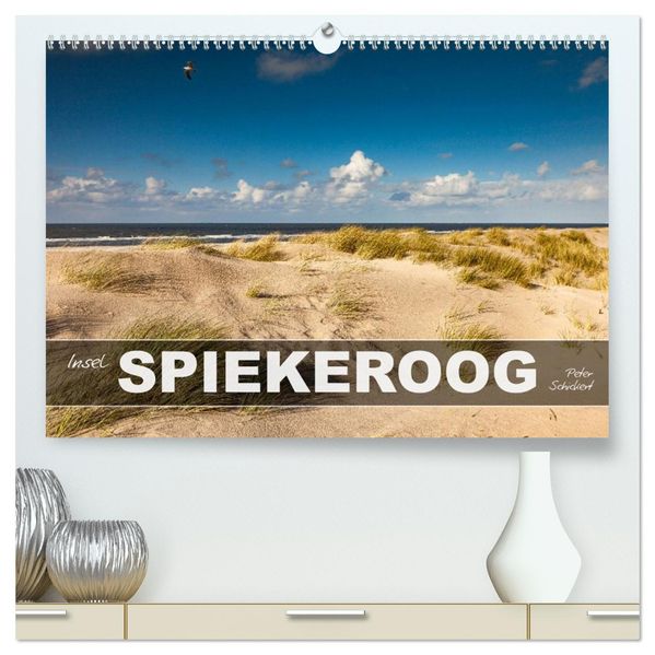 Insel Spiekeroog (hochwertiger Premium Wandkalender 2027 DIN A2 quer) Kunstdruck in Hochglanz