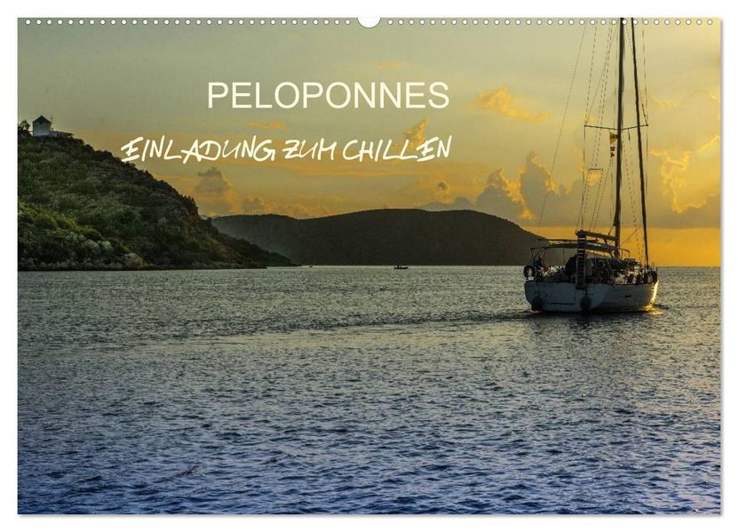 Peloponnes - Einladung zum Chillen (Wandkalender 2027 DIN A2 quer) CALVENDO Monatskalender