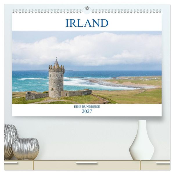 Irland - Eine Rundreise (hochwertiger Premium Wandkalender 2027 DIN A2 quer) Kunstdruck in Hochglanz