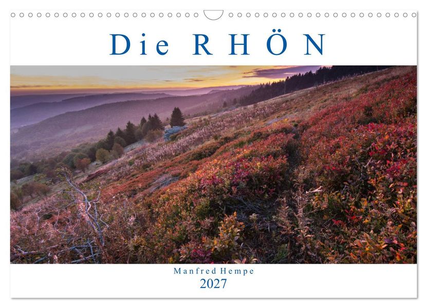 Die Rhön (Wandkalender 2027 DIN A3 quer) CALVENDO Monatskalender