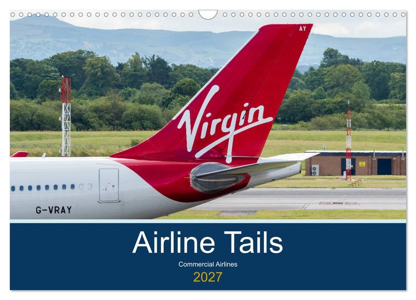 Airline Tails (Wall Calendar 2027 DIN A3 landscape) CALVENDO 12 Month Wall Calendar