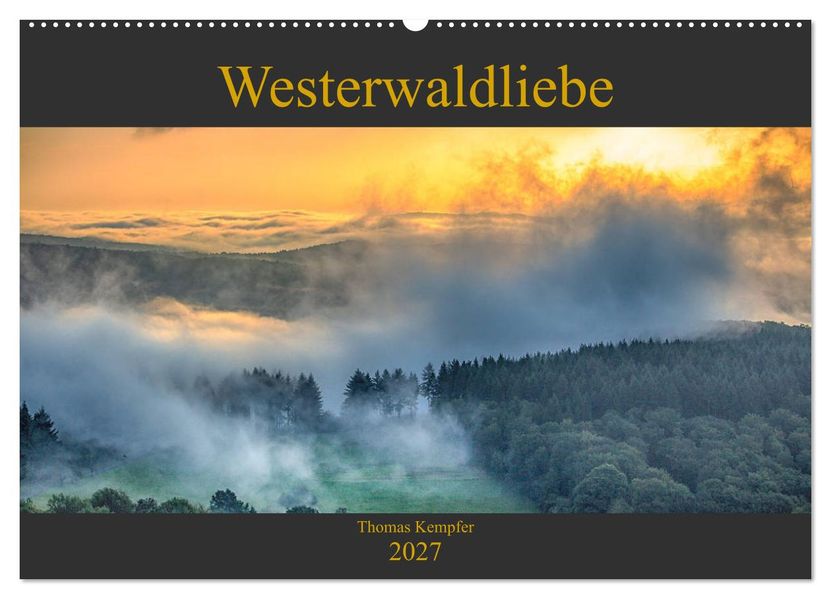 Westerwaldliebe (Wandkalender 2027 DIN A2 quer) CALVENDO Monatskalender
