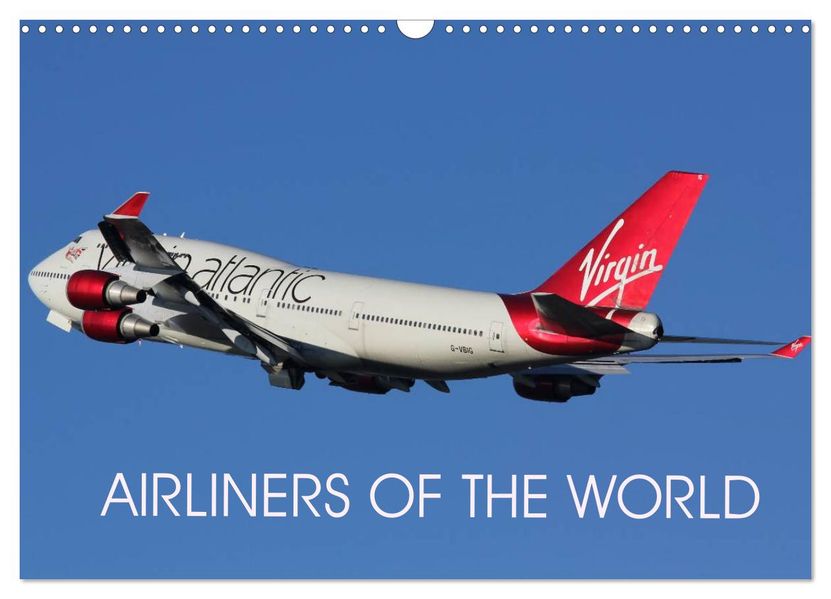 Airliners of the World (Wall Calendar 2027 DIN A3 landscape) CALVENDO 12 Month Wall Calendar