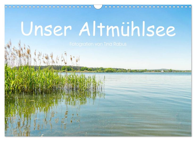 Unser Altmühlsee (Wandkalender 2027 DIN A3 quer) CALVENDO Monatskalender