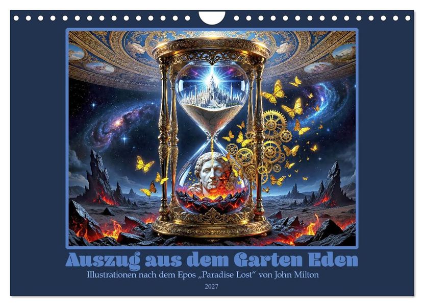 Auszug aus dem Garten Eden (Wandkalender 2027 DIN A4 quer) CALVENDO Monatskalender