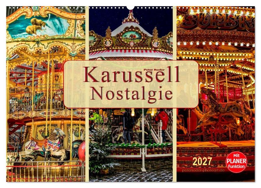 Karussell - Nostalgie (Wandkalender 2027 DIN A2 quer) CALVENDO Monatskalender