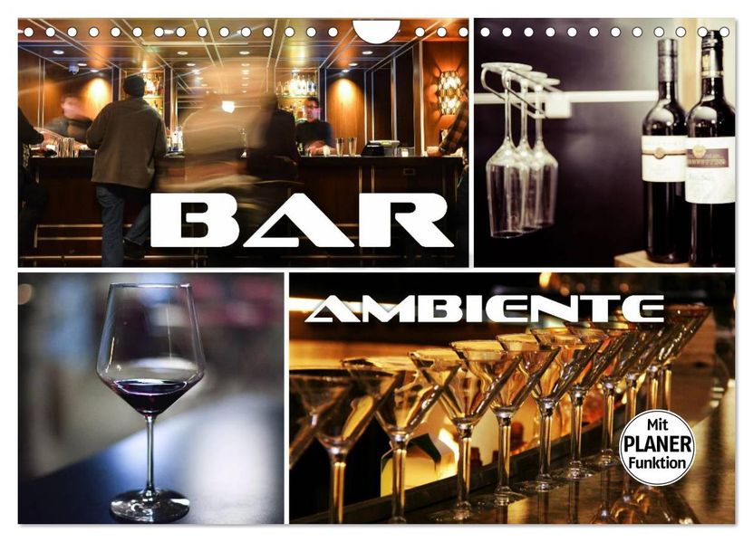 Bar Ambiente (Wandkalender 2027 DIN A4 quer) CALVENDO Monatskalender