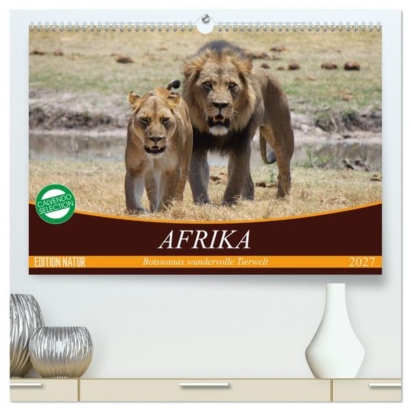 Afrika. Botswanas wundervolle Tierwelt (hochwertiger Premium Wandkalender 2027 DIN A2 quer) Kunstdruck in Hochglanz
