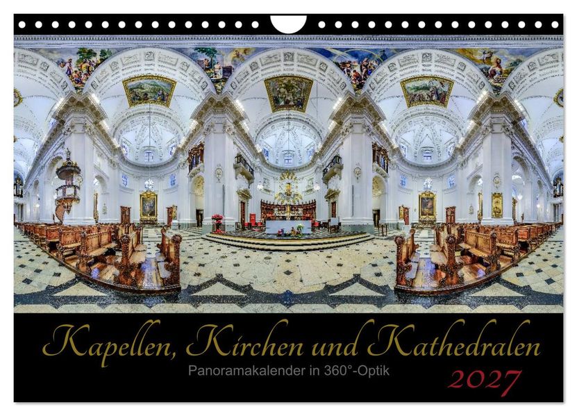 Kapellen Kirchen und Kathedralen 2027 (Wandkalender 2027 DIN A4 quer) CALVENDO Monatskalender