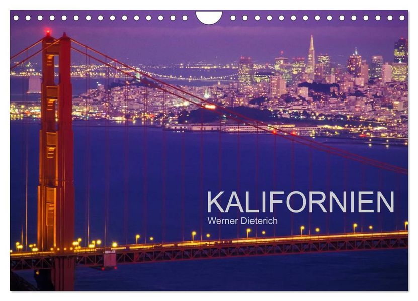 KALIFORNIEN (Wandkalender 2027 DIN A4 quer) CALVENDO Monatskalender