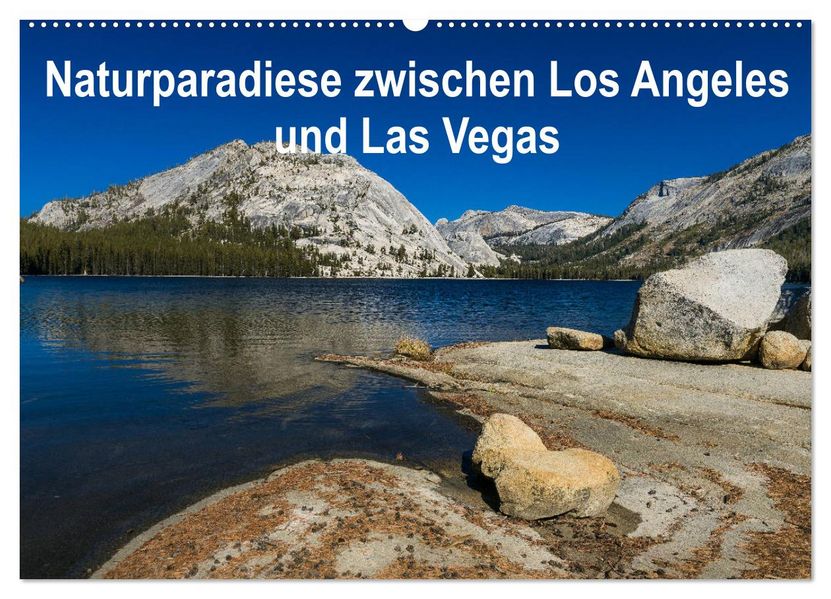 Naturparadiese zwischen Los Angeles und Las Vegas (Wandkalender 2027 DIN A2 quer) CALVENDO Monatskalender