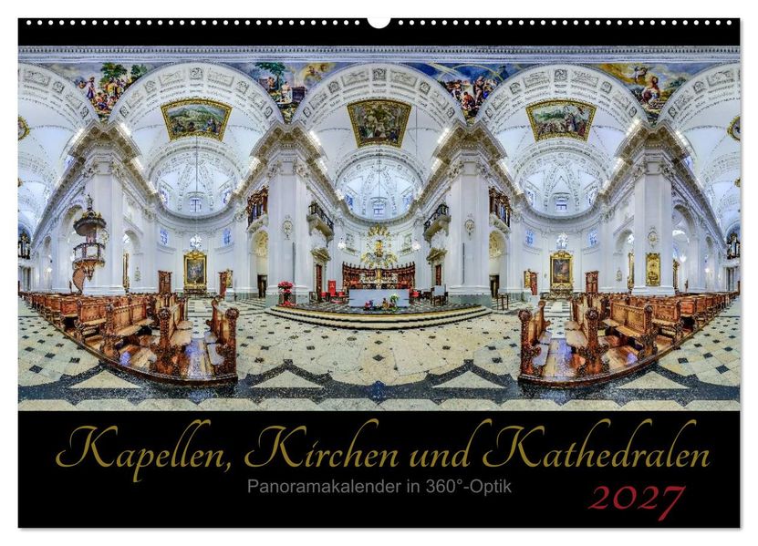 Kapellen Kirchen und Kathedralen 2027 (Wandkalender 2027 DIN A2 quer) CALVENDO Monatskalender