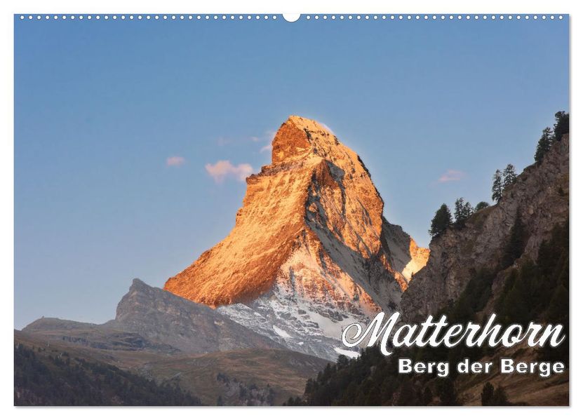 Matterhorn - Berg der Berge (Wandkalender 2027 DIN A2 quer) CALVENDO Monatskalender