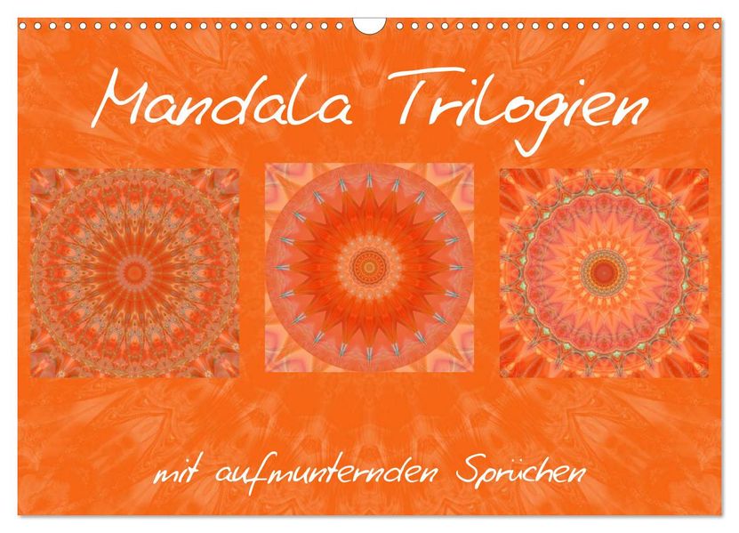 Mandala Trilogien (Wandkalender 2027 DIN A3 quer) CALVENDO Monatskalender