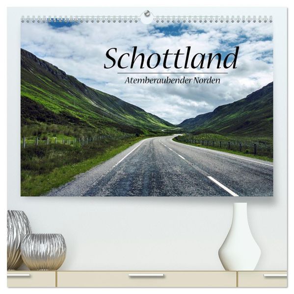 Schottland Atemberaubender Norden (hochwertiger Premium Wandkalender 2027 DIN A2 quer) Kunstdruck in Hochglanz
