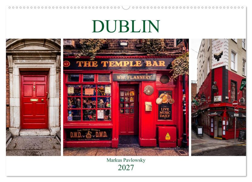 Dublin (Wandkalender 2027 DIN A2 quer) CALVENDO Monatskalender