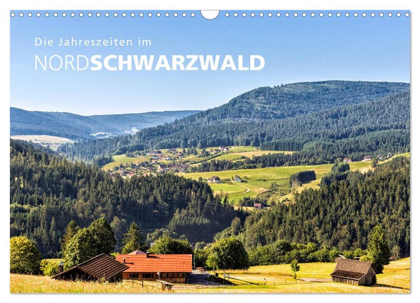 Die Jahreszeiten im Nordschwarzwald (Wandkalender 2027 DIN A3 quer) CALVENDO Monatskalender