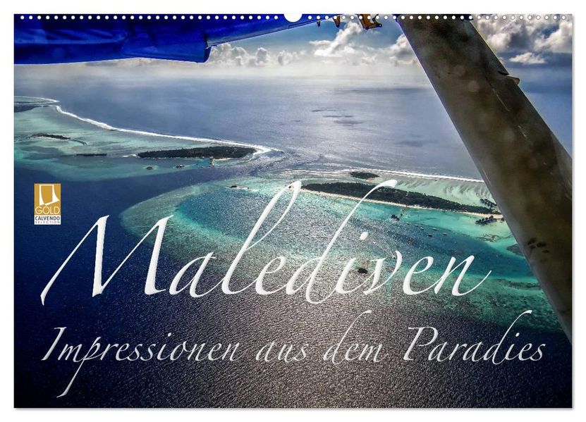 Malediven Impressionen aus dem Paradies (Wandkalender 2027 DIN A2 quer) CALVENDO Monatskalender