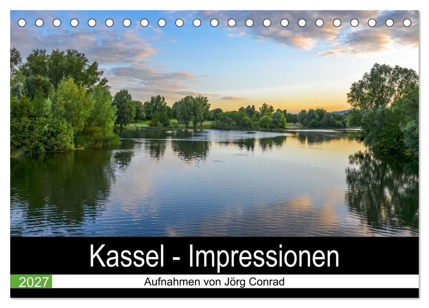 Kassel - Impressionen (Tischkalender 2027 DIN A5 quer) CALVENDO Monatskalender