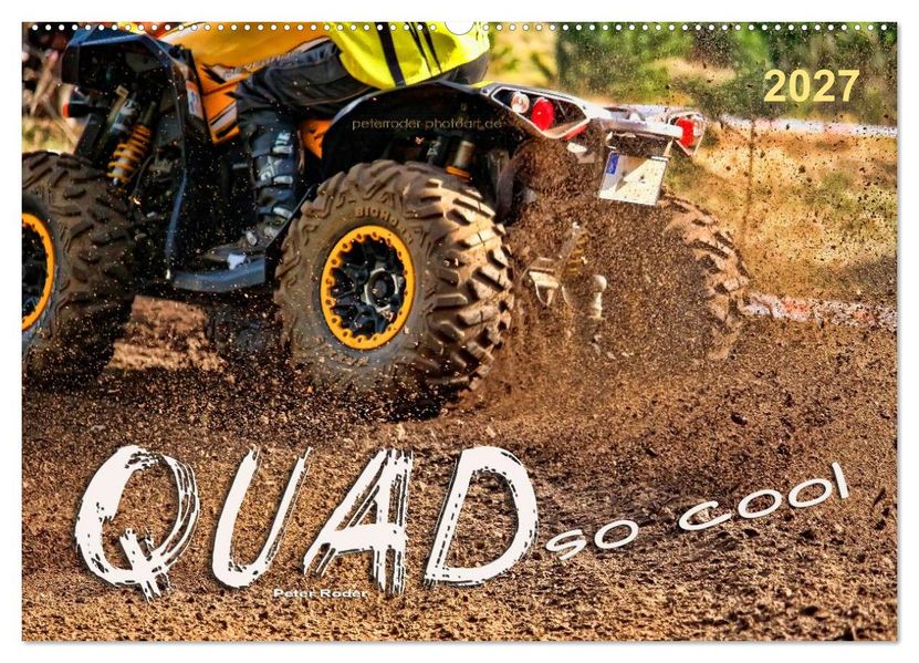 Quad - so cool (Wandkalender 2027 DIN A2 quer) CALVENDO Monatskalender