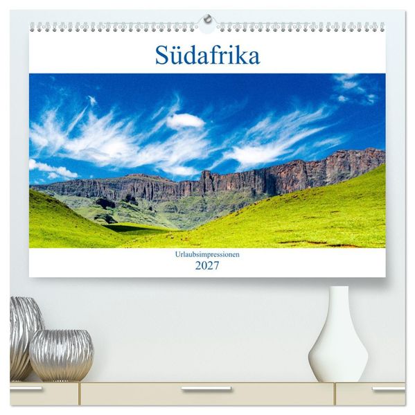 Südafrika - Urlaubsimpressionen (hochwertiger Premium Wandkalender 2027 DIN A2 quer) Kunstdruck in Hochglanz