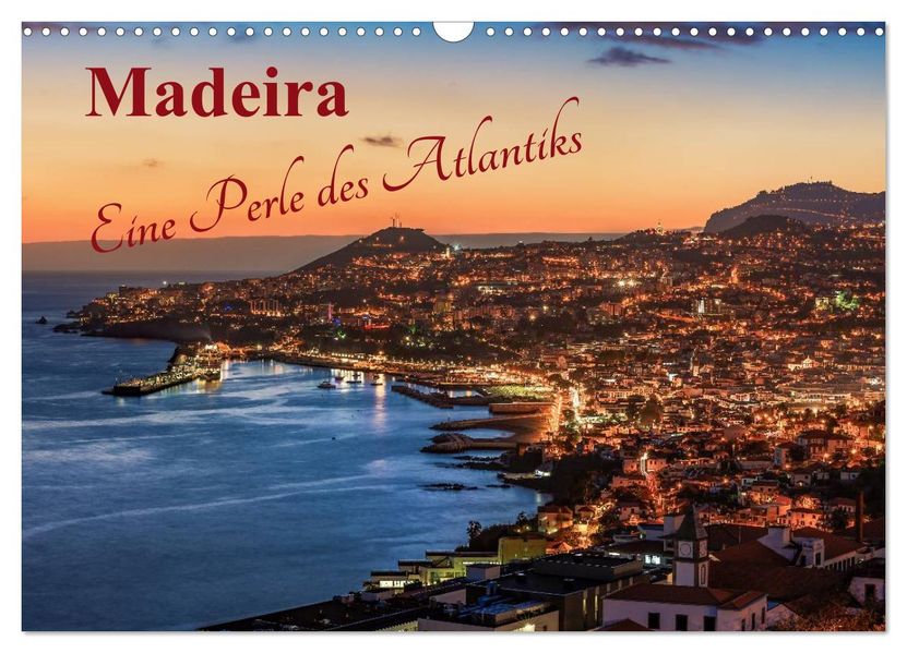 Madeira - Eine Perle des Atlantiks (Wandkalender 2027 DIN A3 quer) CALVENDO Monatskalender