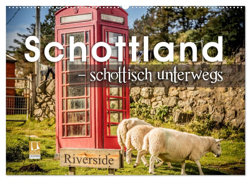 Schottland - schottisch unterwegs (Wandkalender 2027 DIN A2 quer) CALVENDO Monatskalender