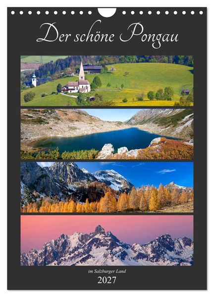 Der schöne Pongau (Wandkalender 2027 DIN A4 hoch) CALVENDO Monatskalender