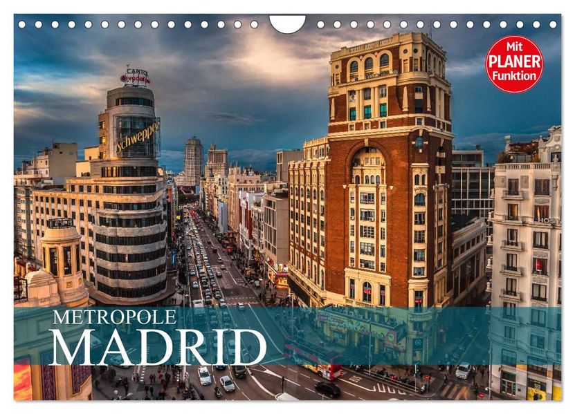 Metropole Madrid (Wandkalender 2027 DIN A4 quer) CALVENDO Monatskalender