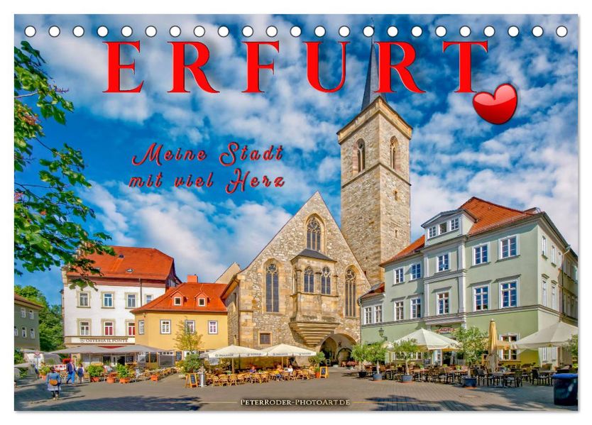 Erfurt - meine Stadt mit viel Herz (Tischkalender 2027 DIN A5 quer) CALVENDO Monatskalender