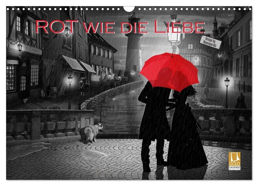Rot wie die Liebe by Mausopardia (Wandkalender 2027 DIN A3 quer) CALVENDO Monatskalender