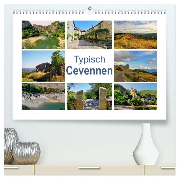 Typisch Cevennen (hochwertiger Premium Wandkalender 2027 DIN A2 quer) Kunstdruck in Hochglanz
