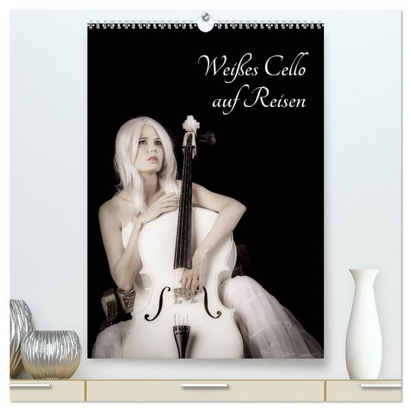 Weißes Cello auf Reisen (hochwertiger Premium Wandkalender 2027 DIN A2 hoch) Kunstdruck in Hochglanz