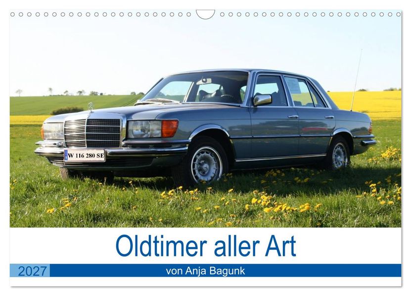 Oldtimer aller Art (Wandkalender 2027 DIN A3 quer) CALVENDO Monatskalender