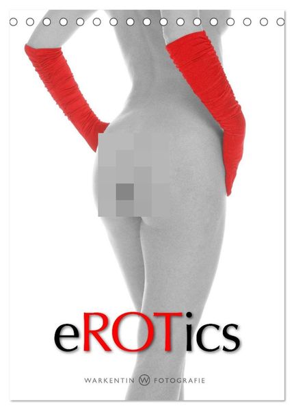 eROTics (Tischkalender 2027 DIN A5 hoch) CALVENDO Monatskalender