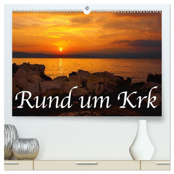 Rund um Krk (hochwertiger Premium Wandkalender 2027 DIN A2 quer) Kunstdruck in Hochglanz
