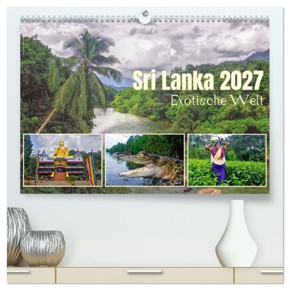 Sri Lanka 2027 - Exotische Welt (hochwertiger Premium Wandkalender 2027 DIN A2 quer) Kunstdruck in Hochglanz