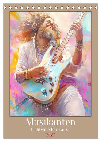 Musikanten - Lichtvolle Portraits (Tischkalender 2027 DIN A5 hoch) CALVENDO Monatskalender