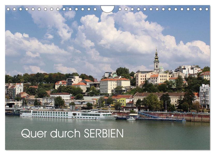 Quer durch Serbien (Wandkalender 2027 DIN A4 quer) CALVENDO Monatskalender