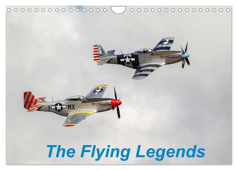 The Flying Legends (Wall Calendar 2027 DIN A4 landscape) CALVENDO 12 Month Wall Calendar