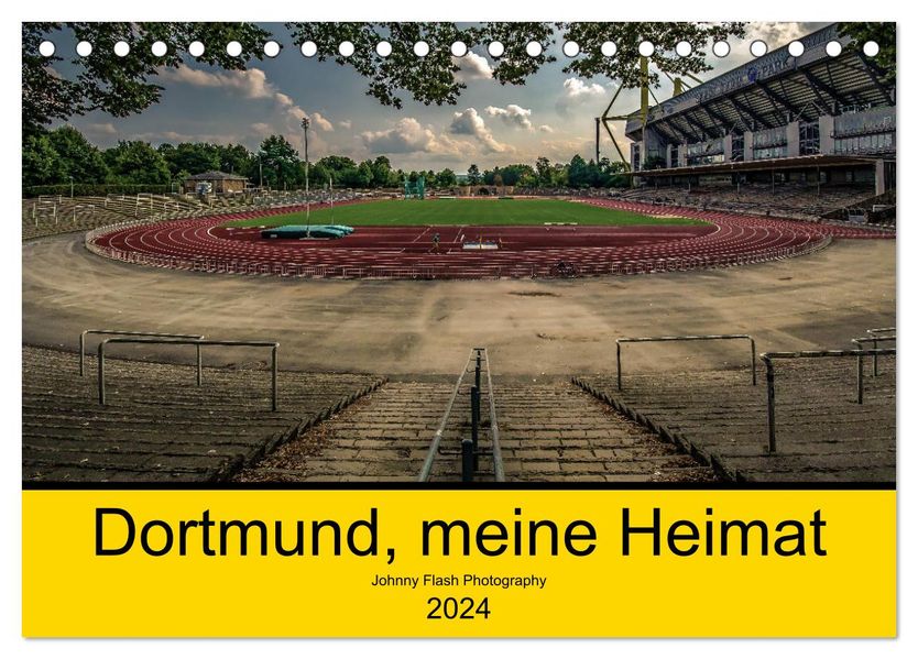 Dortmund meine Heimat (Tischkalender 2027 DIN A5 quer) CALVENDO Monatskalender