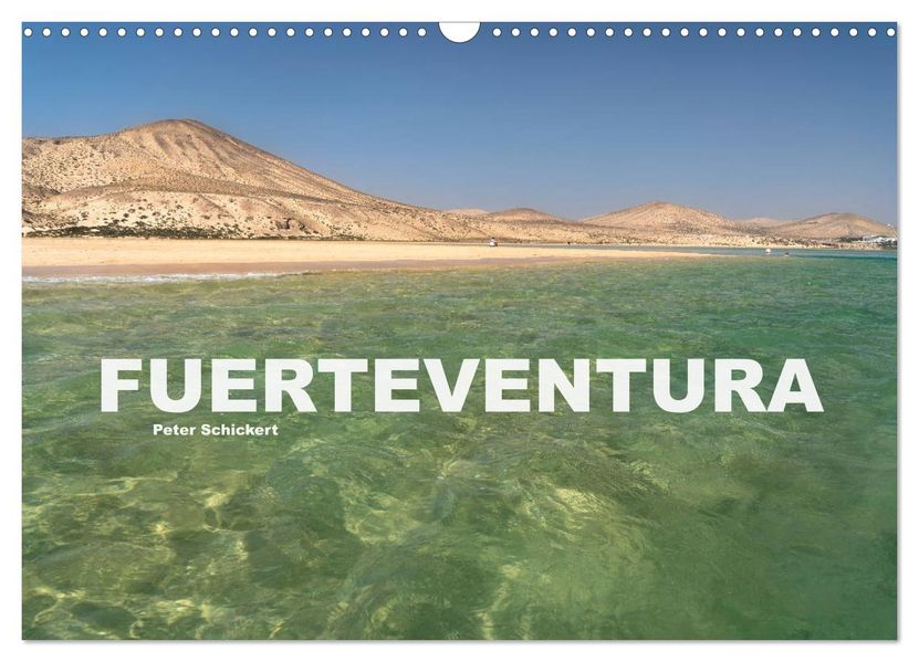 Fuerteventura (Wandkalender 2027 DIN A3 quer) CALVENDO Monatskalender