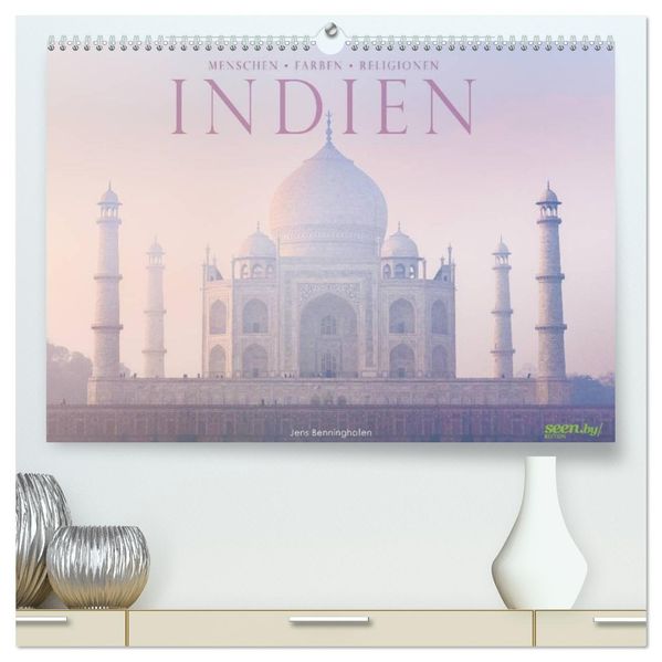 Indien: Menschen Farben Religionen (hochwertiger Premium Wandkalender 2027 DIN A2 quer) Kunstdruck in Hochglanz