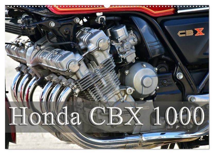 Honda CBX 1000 (Wandkalender 2027 DIN A2 quer) CALVENDO Monatskalender