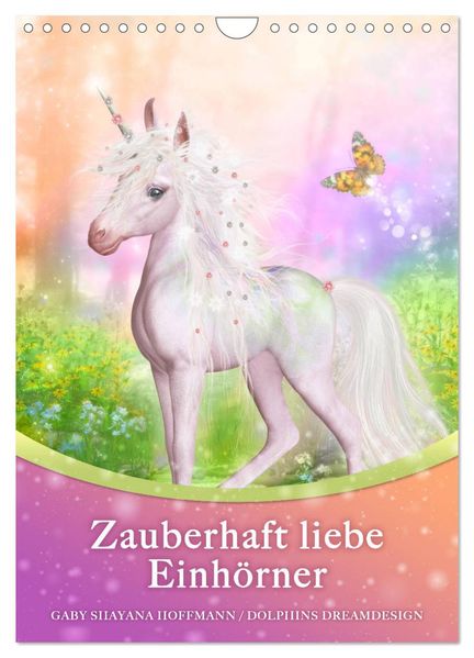 Zauberhaft liebe Einhörner - Kalender (Wandkalender 2027 DIN A4 hoch) CALVENDO Monatskalender
