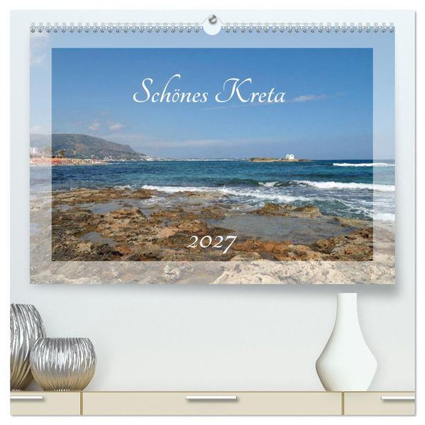 Schönes Kreta (hochwertiger Premium Wandkalender 2027 DIN A2 quer) Kunstdruck in Hochglanz