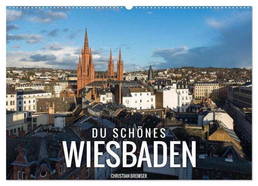 Du schönes Wiesbaden (Wandkalender 2027 DIN A2 quer) CALVENDO Monatskalender