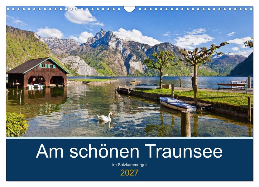 Am schönen Traunsee im Salzkammergut (Wandkalender 2027 DIN A3 quer) CALVENDO Monatskalender