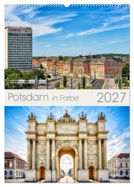 Potsdam in Farbe (Wandkalender 2027 DIN A2 hoch) CALVENDO Monatskalender