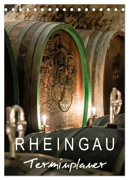 Rheingau Terminplaner (Tischkalender 2027 DIN A5 hoch) CALVENDO Monatskalender